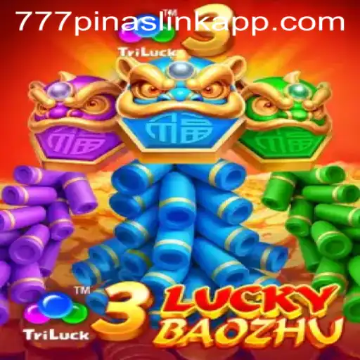 Delve into the Exciting World of 3LuckyBaozhu with 777pinas Link App