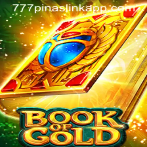Exploring the Intriguing World of Book of Gold and the 777pinas Link App