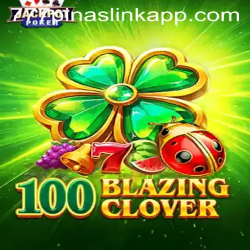 Exploring 100BlazingClover: A Thrilling Adventure in Digital Gaming