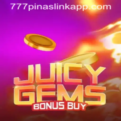 JuicyGemsBonusBuy: A New Era of Online Gaming and Its Connection to 777pinas Link App